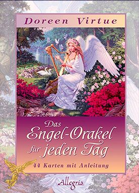Engelkarten Bedeutung - Engel-Orakel für jeden Tag - von Doreen Virtue