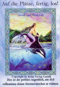 Engelkarte Bedeutung - Auf die Plätze, fertig los! - Zauber der Meerjungfrauen und Delfine von Doreen Virtue