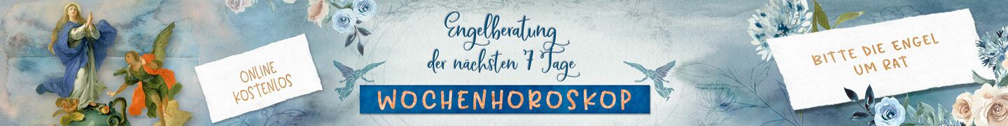 Horoskop | Alle Horoskope kostenlos, Wochenhoroskop der Engel
