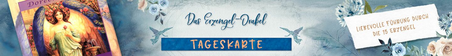 Tageskarte Erzengel-Orakel | Liebevolle Führung durch die 15 Erzengel