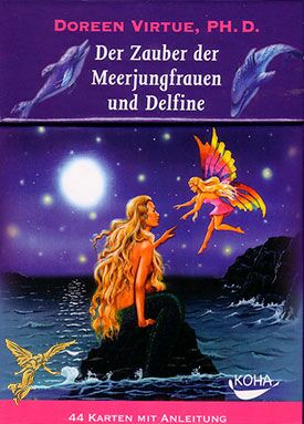 Engelkarten Bedeutung - Zauber der Meerjungfrauen und Delfine - von Doreen Virtue