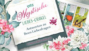 Mystisches Liebesorakel kostenlos | Fragen über Liebe, Liebeskummer und Partnerproblemen werden beantwortet