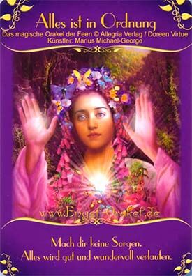 Wochenhoroskop - Alles ist in Ordnung - magisches Orakel der Feen