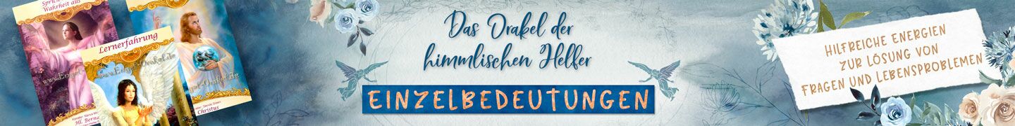 Einzelbedeutungen Orakel der himmlischen Helfer | Hilfreiche Energien zur Lösung von Fragen und Lebensproblemen