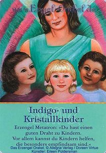 Engelkarte - Indigo- und Kristallkinder - Erzengel-Orakel