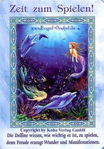 Engelkarte Bedeutung - Zeit zum Spielen! - Zauber der Meerjungfrauen und Delfine von Doreen Virtue
