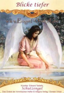 Engelkarte Bedeutung - Blicke tiefer - das Orakel der himmlischen Helfer