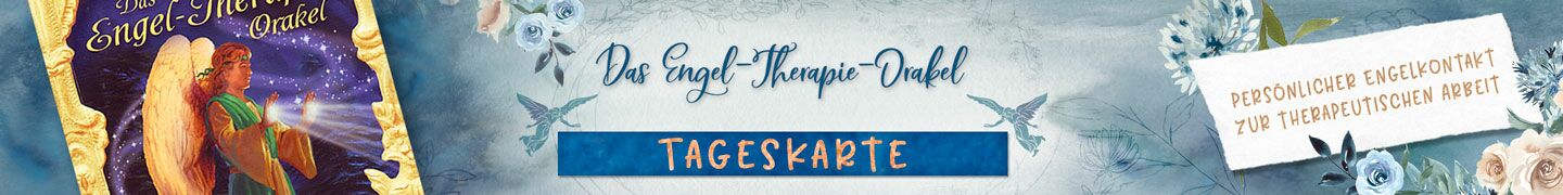 Tageskarte Engel-Therapie-Orakel | Persönlicher Engelkontakt zur therapeutischen Arbeit