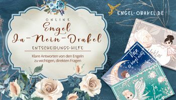 Ja Nein Orakel der Engel - kostenlose Entscheidungshilfe für direkte Fragen