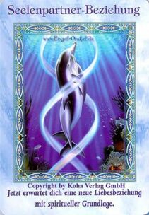 Engelkarte Bedeutung - Seelenpartner-Beziehung - Zauber der Meerjungfrauen und Delfine von Doreen Virtue