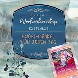 Wochenhoroskop mit dem Engel-Orakel für jeden Tag von Doreen Virtue