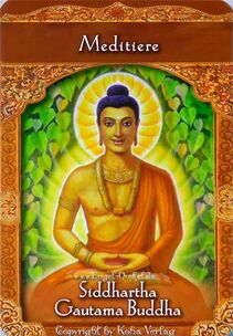Engelkarte Bedeutung - Siddhartha Gautama Buddha - Orakel der Aufgestiegenen Meister