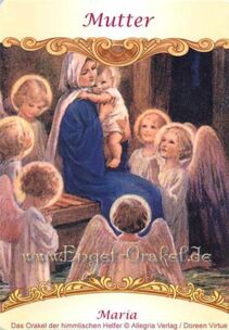 Engelkarte Bedeutung - Mutter - das Orakel der himmlischen Helfer