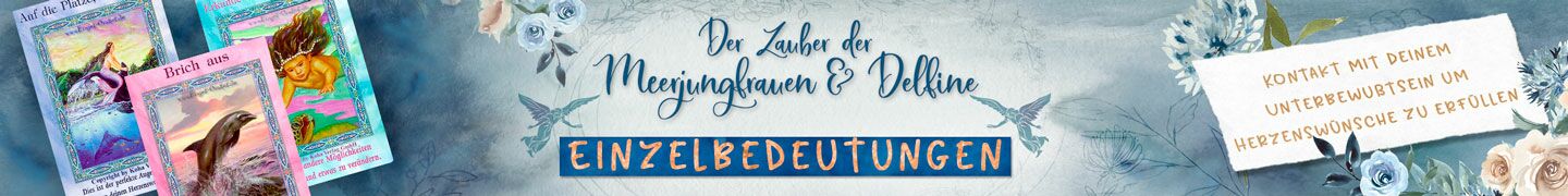 Engelkarten Einzelbedeutungen Zauber der Meerjungfrauen und Delfine | Kontakt mit deinem Unterbewußtsein, um Herzenswünsche zu erfüllen