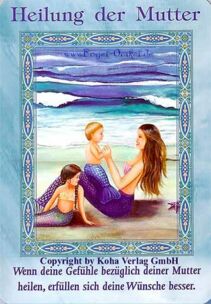 Engelkarte Bedeutung - Heilung der Mutter - Zauber der Meerjungfrauen und Delfine von Doreen Virtue