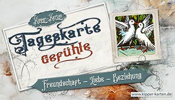 Kipperkarten Tageskarte ziehen und Tageshoroskop kostenlos - Kartenlegen online Liebe und Gefühle