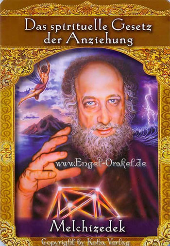 Melchizedek - Orakel der Aufgestiegenen Meister