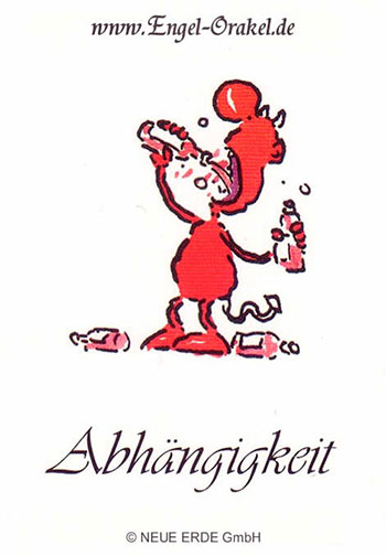 Abhängigkeit - Die kleinen Teufel