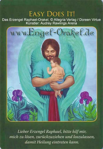 Easy Does it! - Erzengel Raphael-Orakel