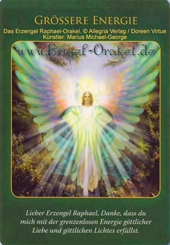Grössere Energie - Erzengel Raphael-Orakel