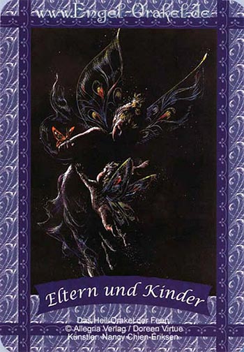 Eltern und Kinder - das Heil-Orakel der Feen
