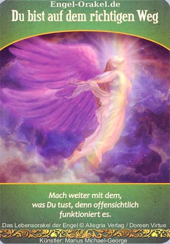 Du bist auf dem richtigen Weg - Lebensorakel der Engel