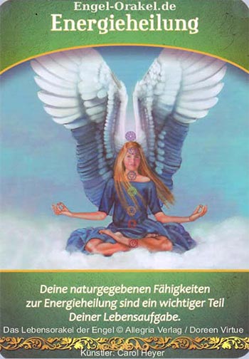 Energieheilung - Lebensorakel der Engel