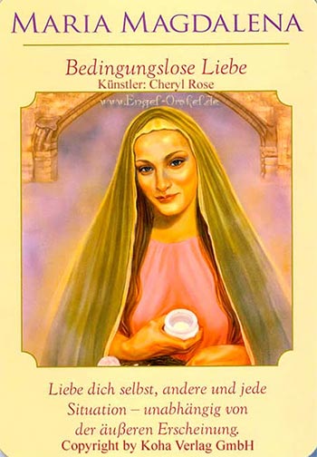 Maria Magdalena - Bedingungslose Liebe - Orakel der Göttinnen von Doreen Virtue